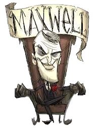 don t starve maxwell|Steam Community :: Guide :: Ultimate Maxwell Guide.